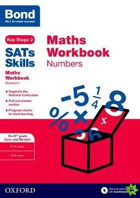 Bond SATs Skills: Maths Workbook: Numbers 10-11 Years