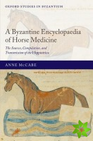 Byzantine Encyclopaedia of Horse Medicine