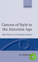 Canons of Style in the Antonine Age