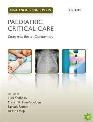 Challenging Concepts in Paediatric Critical Care