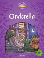 Classic Tales Second Edition: Level 4: Cinderella