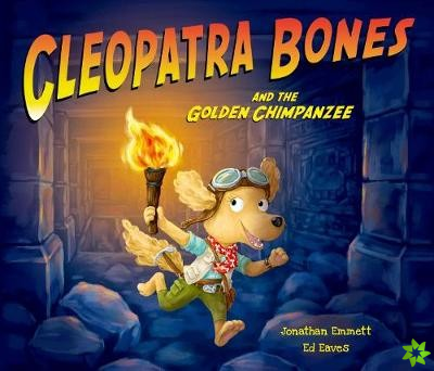 Cleopatra Bones and the Golden Chimpanzee