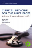 Clinical Medicine for the MRCP PACES