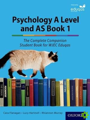Complete Companions for Eduqas Year 1 and AS Psychology Student Book