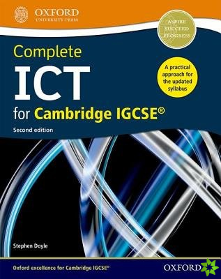 Complete ICT for Cambridge IGCSE (Second Edition)