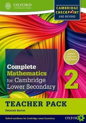 Complete Mathematics for Cambridge Lower Secondary Teacher Pack 2 (First Edition)