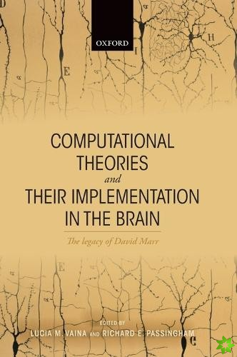 Computational Theories and their Implementation in the Brain