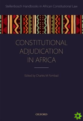 Constitutional Adjudication in Africa