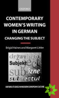 Contemporary Women's Writing in German