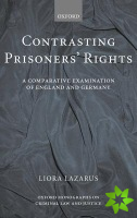 Contrasting Prisoners' Rights