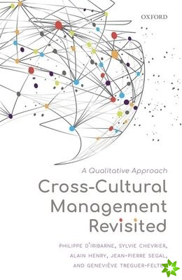 Cross-Cultural Management Revisited