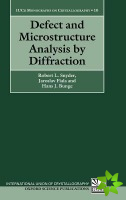 Defect and Microstructure Analysis by Diffraction