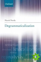 Degrammaticalization