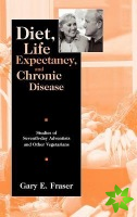 Diet, Life Expectancy, and Chronic Disease