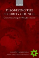 Disobeying the Security Council