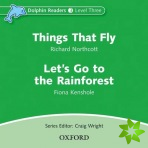 Dolphin Readers: Level 3: Things That Fly & Let's Go to the Rainforest Audio CD