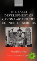 Early Development of Canon Law and the Council of Serdica