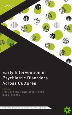 Early Intervention in Psychiatric Disorders Across Cultures