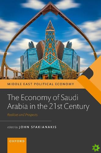 Economy of Saudi Arabia in the 21st Century