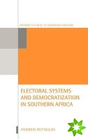 Electoral Systems and Democratization in Southern Africa