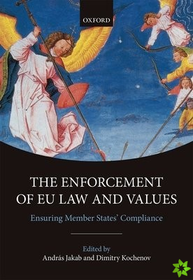 Enforcement of EU Law and Values