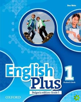 English Plus Bulgaria 1e Students Book