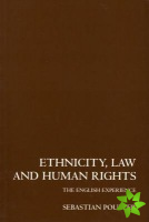 Ethnicity, Law and Human Rights