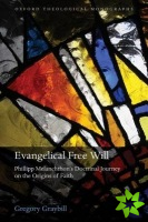 Evangelical Free Will