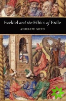 Ezekiel and the Ethics of Exile