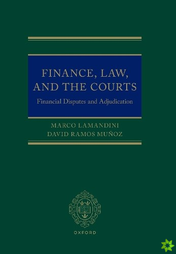 Finance, Law, and the Courts