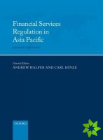 Financial Services Regulation in Asia Pacific
