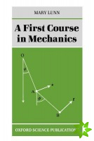 First Course in Mechanics