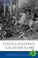 Flavius Josephus and Flavian Rome