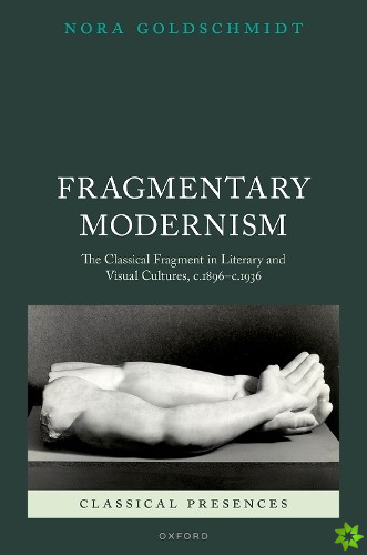 Fragmentary Modernism