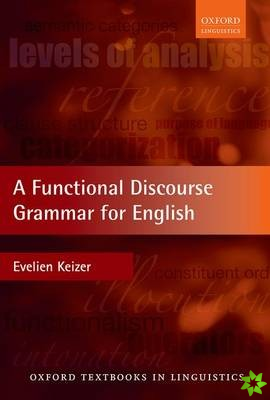 Functional Discourse Grammar for English