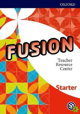 Fusion: Starter: Teacher Resource Center