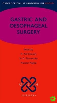 Gastric and Oesophageal Surgery