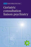 Geriatric Consultation Liaison Psychiatry