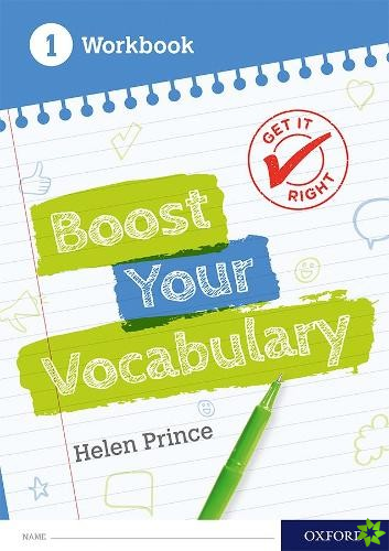 Get It Right: Boost Your Vocabulary Workbook 1