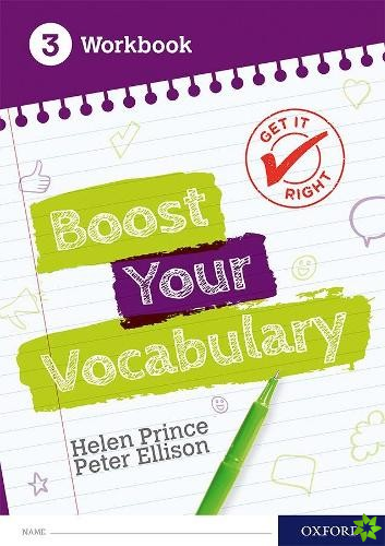 Get It Right: Boost Your Vocabulary Workbook 3