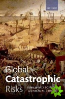 Global Catastrophic Risks