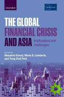 Global Financial Crisis and Asia