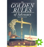 Golden Rules of Advocacy