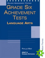 Grade Six Achievement Tests Language Arts