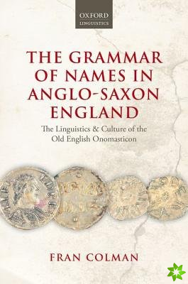 Grammar of Names in Anglo-Saxon England