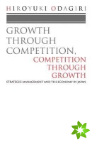 Growth through Competition, Competition through Growth