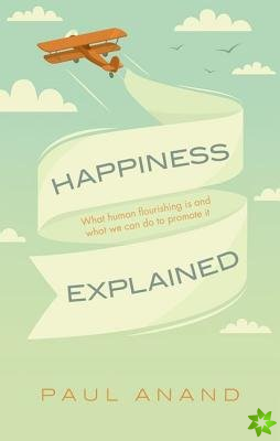 Happiness Explained