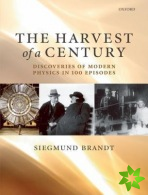 Harvest of a Century