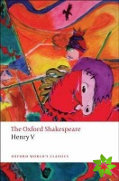 Henry V: The Oxford Shakespeare
