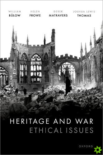 Heritage and War